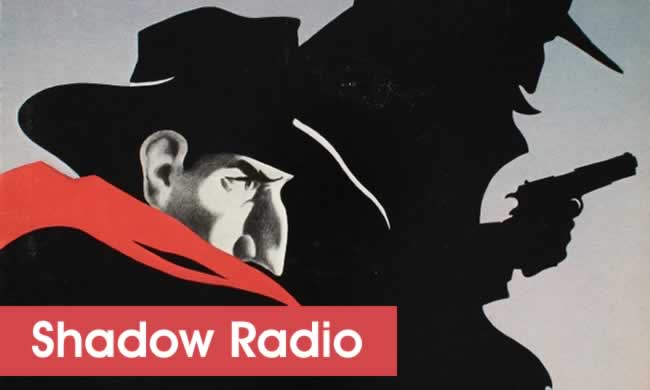 Shadow Radio Shows